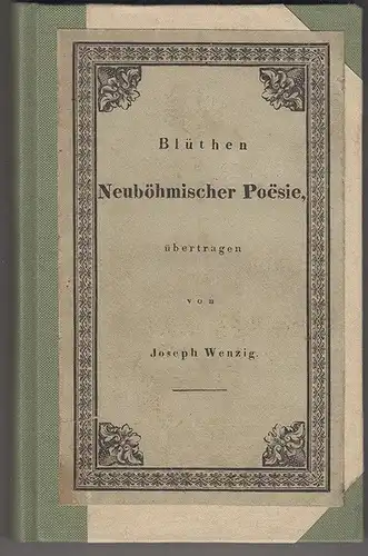Blüthen Nordböhmischer Poesie WENZIG, Joseph.