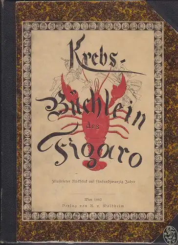 Krebs-Büchlein des Figaro. Illustrirter... 1882