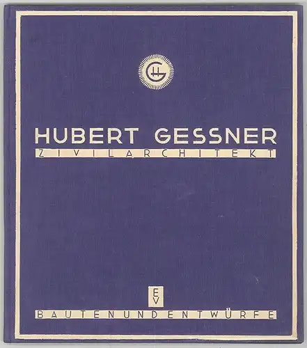 Wiener Architekten. Zivilarchitekt Hubert Gessner Wien XVIII, Sternwartestraße N