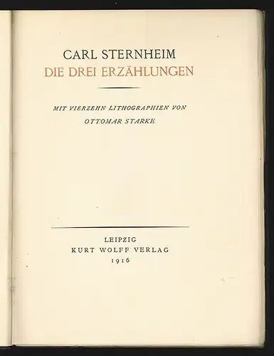 Die drei Erzählungen. STERNHEIM, Carl.