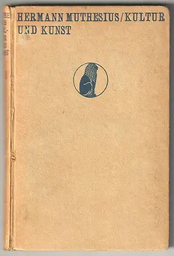 Kultur und Kunst. MUTHESIUS, Hermann.