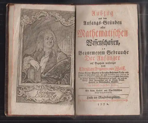 Auszug aus den Anfangs-Gründen aller Mathematischen Wissenschaften, zu Bequemere