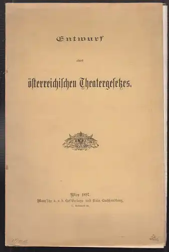 Entwurf eines österreichischen Theatergesetzes. [BURCKHARD, Max Eugen].