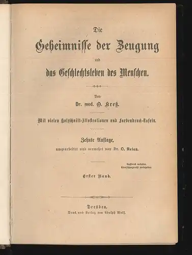 Die Geheimnisse der Zeugung und das Geschlechtsleben des Menschen. Umgearbeitet