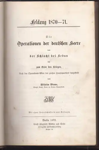Feldzug 1870-71. Die Operationen der deutschen Heere von der Schlacht bei Sedan