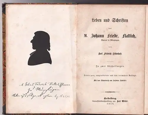Leben und Schriften. In zwei Abtheilungen. FLATTICH, M. Johann Friedr. - LEDDERH