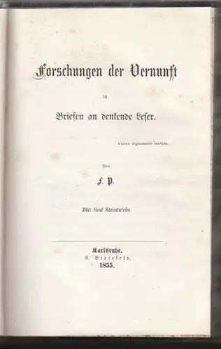 F.P., Forschungen der Vernunft in Briefen an... 1855