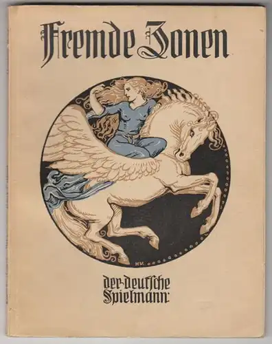 FREMDE ZONEN. Der wilde West, Wüste und... 1925