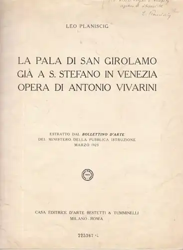 PLANISCIG, La pala di San Girolamo già a S.... 1923