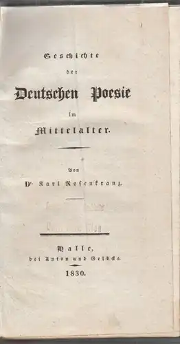 ROSENKRANZ, Geschichte der Deutschen Poesie im... 1830