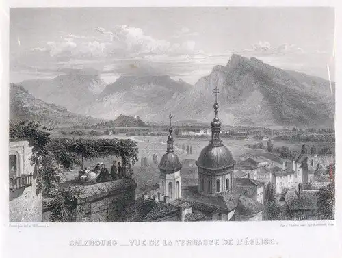 Salzbourg. Vue de la terrasse de léglise. 1845