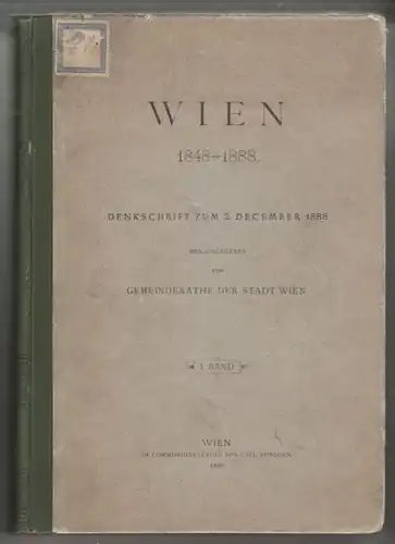WIEN 1848-1888. Denkschrift zum 2. December... 1888