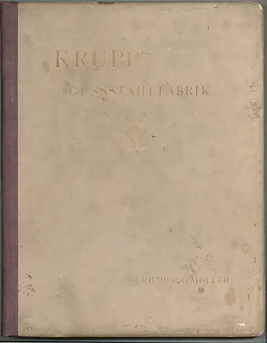 MÜLLER, Krupp's Gußstahlfabrik. 1910