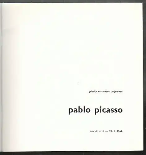 Galerija suvremene umjetnosti. Pablo Picasso.... 1962