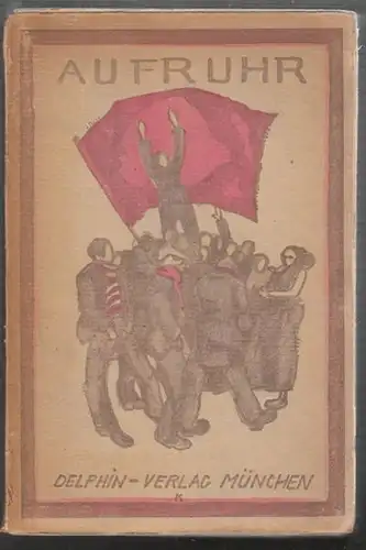 MANN, Aufruhr. Fünfzehn Geschichten. 1919