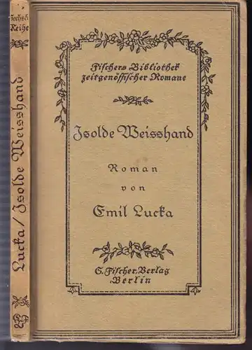 LUCKA, Isolde Weißhand. Ein Roman aus alter Zeit.