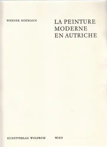 HOFMANN, La Peinture Moderne en Autriche. 1965