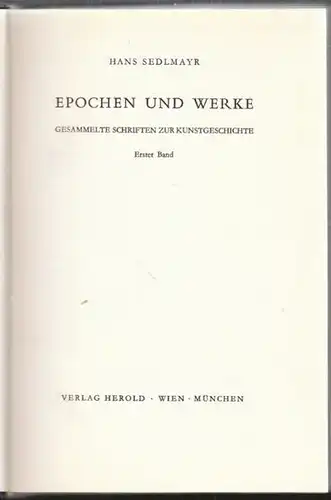 SEDLMAYR, Epochen und Werke. Gesammelte... 1959