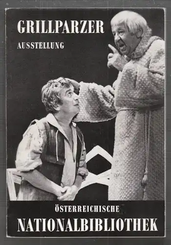 Franz Grillparzer. Zum 100. Todestag.... 1972