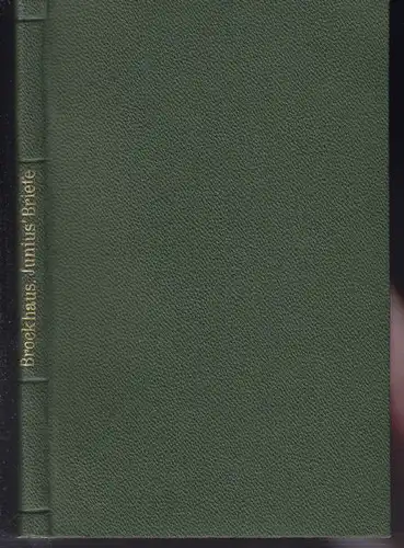 JUNIUS d. i. Philip Francis., Die Briefe des... 1876