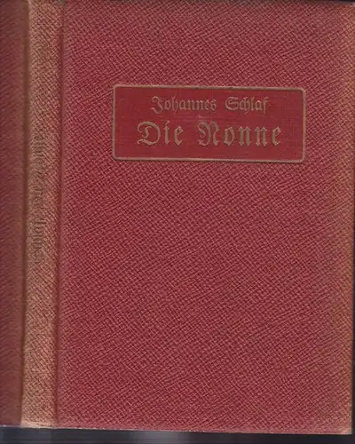 SCHLAF, Die Nonne. Novellen. 1905