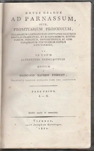 FIERICHT, Novus Gradus ad Parnassum, sive,... 1822
