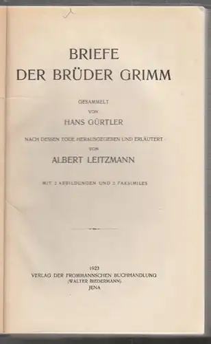 GÜRTLER, Briefe der Brüder Grimm. 1923