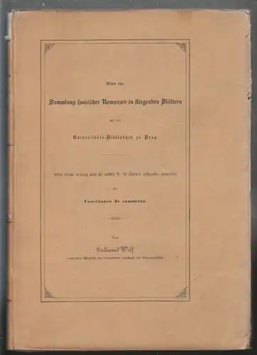 WOLF, Ueber eine Sammlung spanischer Romanzen... 1850