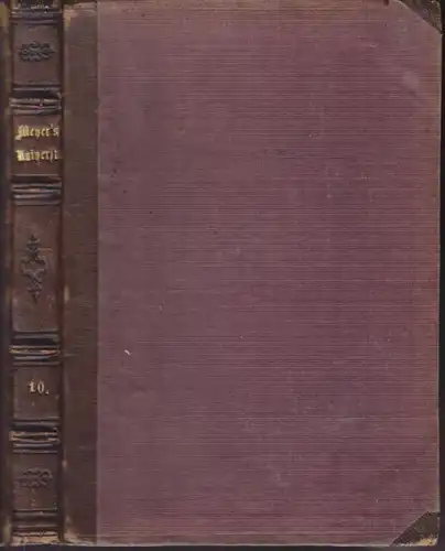 MEYER'S UNIVERSUM. Ein Volksbuch, enthaltend... 1861