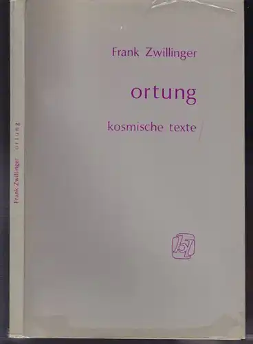 ZWILLINGER, ortung. kosmische texte. 1976