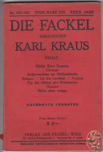 DIE FACKEL. Hrsg. Karl Kraus. 1931