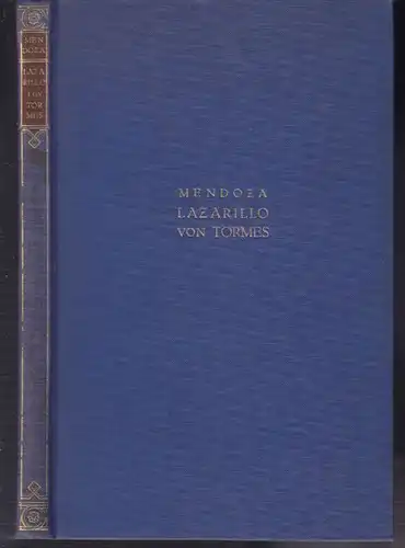 HURTADO DE MENDOZA, Leben des Lazarillo von... 1923
