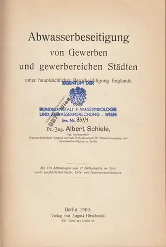 SCHIELE, Abwasserbeseitigung von Gewerben und... 1909