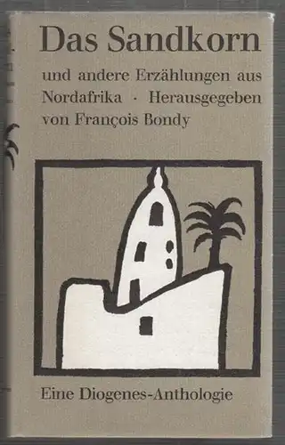 BONDY, Das Sandkorn und andere Erzählungen aus... 1962