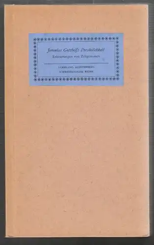 Jeremias Gotthelfs Persönlichkeit. Erinnerung... 1944