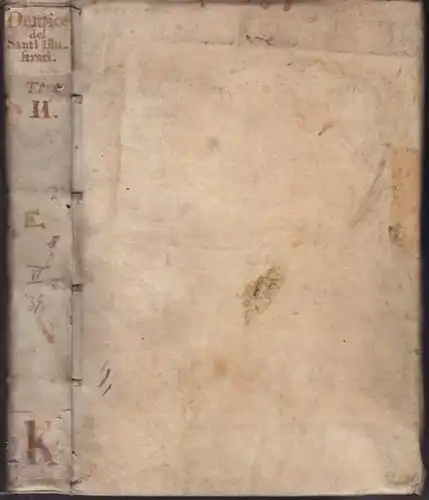 DENTICE, Dei Santi Illustrati, Ouero Del... 1650
