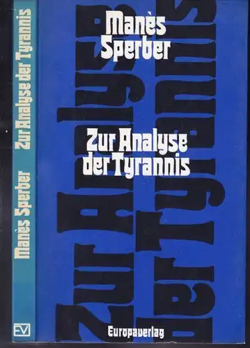 SPERBER, Zur Analyse der Tyrannis. Das Unglück,... 1975