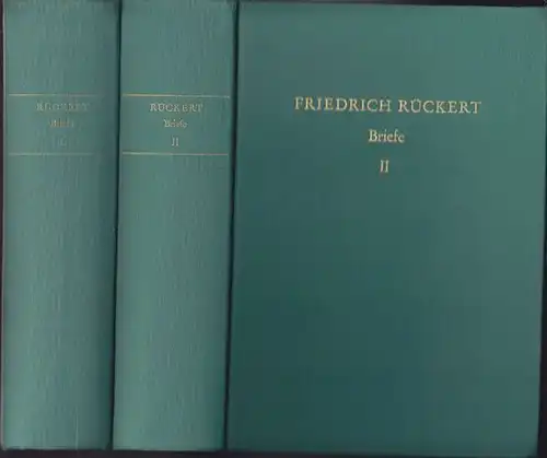 RÜCKERT, Briefe. Hrsg. v. Rüdiger Rückert. 1977
