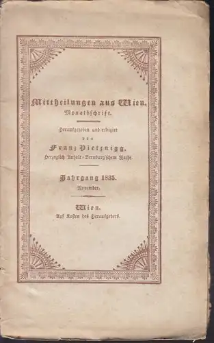 PIETZNIGG, Mittheilungen aus Wien. Monathschrift. 1835