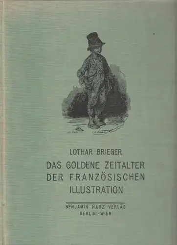 BRIEGER, Das goldene Zeitalter der... 1928
