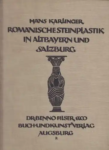 KARLINGER, Die Romanische Steinplastik in... 1924