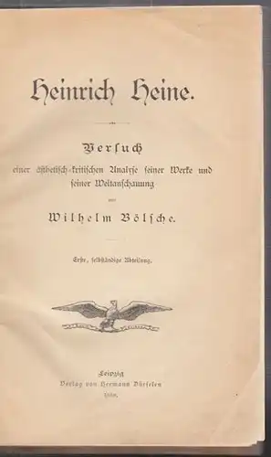 BÖLSCHE, Heinrich Heine. Versuch einer... 1888