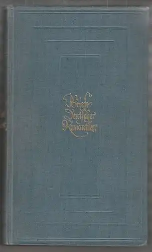 KOCH, Briefe deutscher Romantiker. 1938