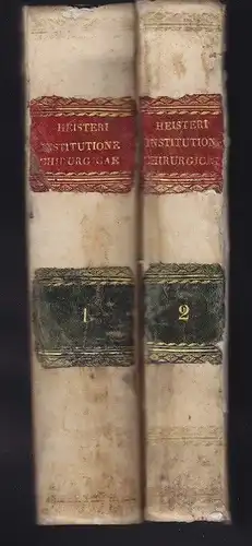 HEISTER, Institutiones Chirurgicae, in quibus... 1740