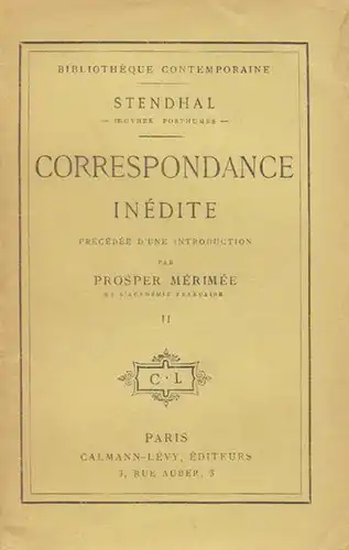 STENDHAL d. i. Henry Beyle., Correspondance... 1870