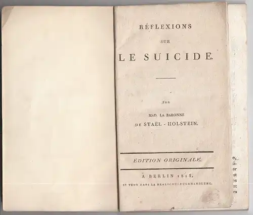 STAËL-HOLSTEIN, Réflexions sur le Suicide. 1813