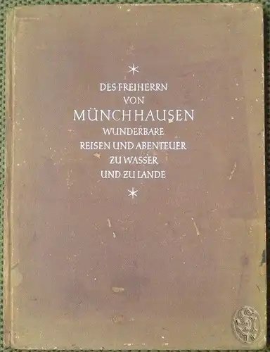 BÜRGER, Der Freiherr von Münchhausen.... 1947