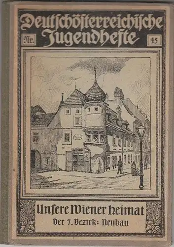 FUHRI, Unsere Wiener Heimat. Nach Bezirken... 1921