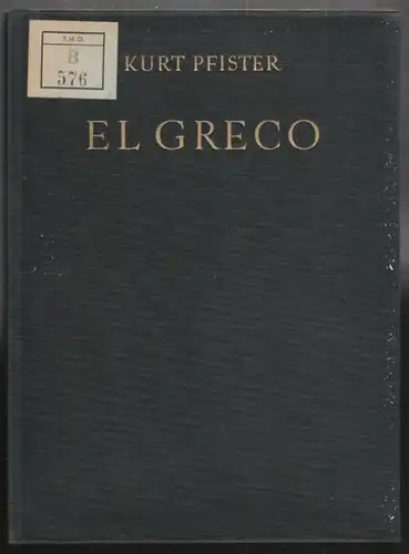 PFISTER, El Greco. 1941