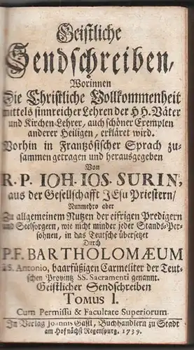 SURIN, Geistliche Sendschreiben, Worinnen die... 1739